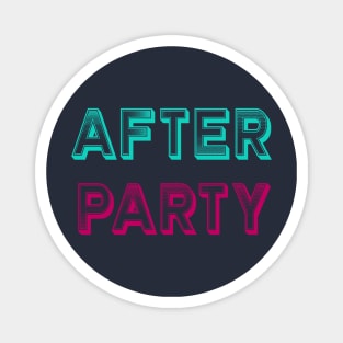 After Party Magnet